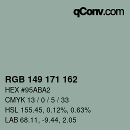 カラーコード: RGB 149 171 162 | qconv.com