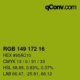 カラーコード: RGB 149 172 16 | qconv.com