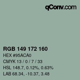 Color code: RGB 149 172 160 | qconv.com