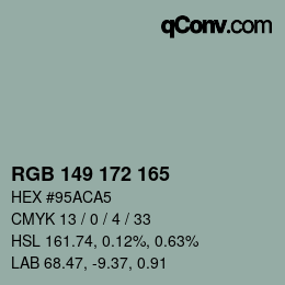 Color code: RGB 149 172 165 | qconv.com