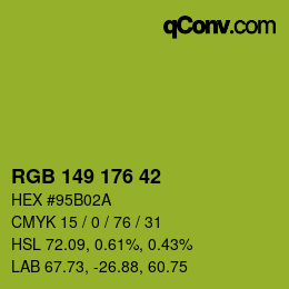 カラーコード: RGB 149 176 42 | qconv.com
