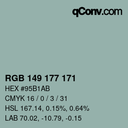 カラーコード: RGB 149 177 171 | qconv.com