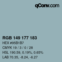 Farbcode: RGB 149 177 183 | qconv.com