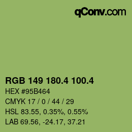カラーコード: RGB 149 180.4 100.4 | qconv.com