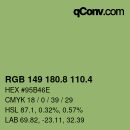 カラーコード: RGB 149 180.8 110.4 | qconv.com