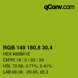 カラーコード: RGB 149 180.8 30.4 | qconv.com