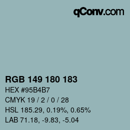 Farbcode: RGB 149 180 183 | qconv.com