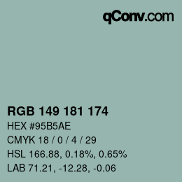 カラーコード: RGB 149 181 174 | qconv.com