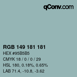 カラーコード: RGB 149 181 181 | qconv.com