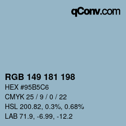 Color code: RGB 149 181 198 | qconv.com