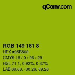 颜色代码: RGB 149 181 8 | qconv.com