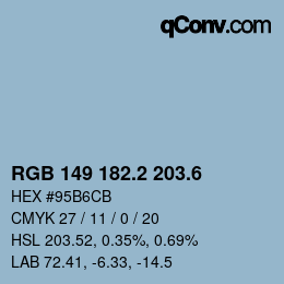 カラーコード: RGB 149 182.2 203.6 | qconv.com