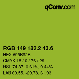カラーコード: RGB 149 182.2 43.6 | qconv.com