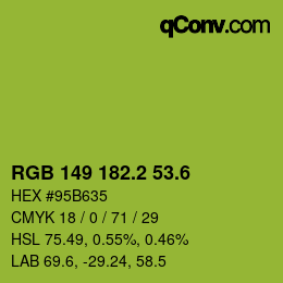 カラーコード: RGB 149 182.2 53.6 | qconv.com