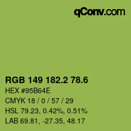 カラーコード: RGB 149 182.2 78.6 | qconv.com