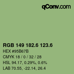 カラーコード: RGB 149 182.6 123.6 | qconv.com