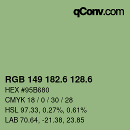 カラーコード: RGB 149 182.6 128.6 | qconv.com