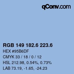 カラーコード: RGB 149 182.6 223.6 | qconv.com