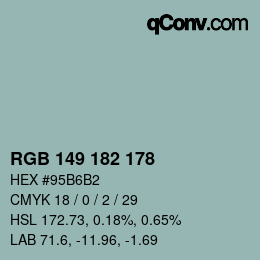 Color code: RGB 149 182 178 | qconv.com