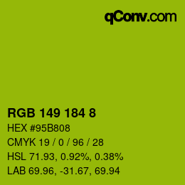 カラーコード: RGB 149 184 8 | qconv.com