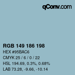 Color code: RGB 149 186 198 | qconv.com