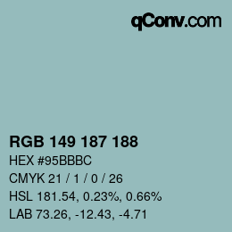 Color code: RGB 149 187 188 | qconv.com