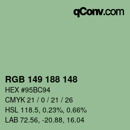 Color code: RGB 149 188 148 | qconv.com