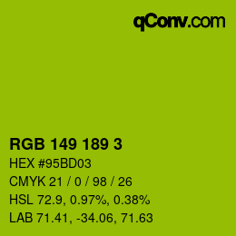 カラーコード: RGB 149 189 3 | qconv.com