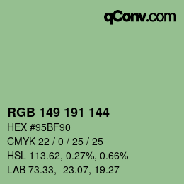 カラーコード: RGB 149 191 144 | qconv.com