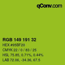 カラーコード: RGB 149 191 32 | qconv.com