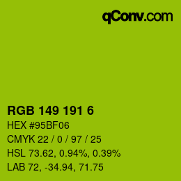 カラーコード: RGB 149 191 6 | qconv.com