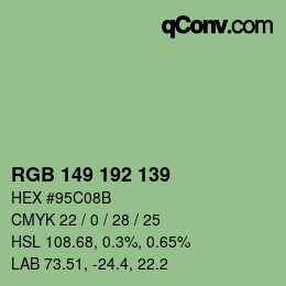 カラーコード: RGB 149 192 139 | qconv.com