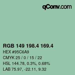 カラーコード: RGB 149 198.4 169.4 | qconv.com
