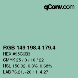 カラーコード: RGB 149 198.4 179.4 | qconv.com