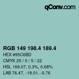 カラーコード: RGB 149 198.4 189.4 | qconv.com