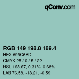 カラーコード: RGB 149 198.8 189.4 | qconv.com