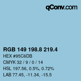 カラーコード: RGB 149 198.8 219.4 | qconv.com