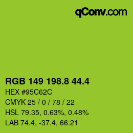 カラーコード: RGB 149 198.8 44.4 | qconv.com