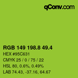 カラーコード: RGB 149 198.8 49.4 | qconv.com