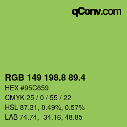 カラーコード: RGB 149 198.8 89.4 | qconv.com