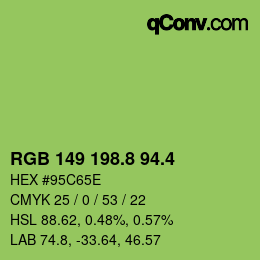 カラーコード: RGB 149 198.8 94.4 | qconv.com