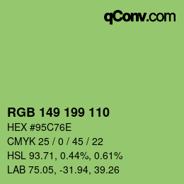 カラーコード: RGB 149 199 110 | qconv.com