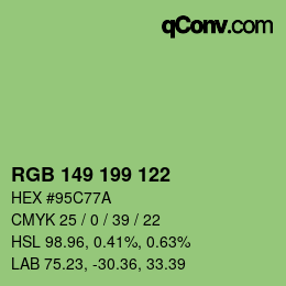 カラーコード: RGB 149 199 122 | qconv.com