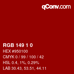 Color code: RGB 149 1 0 | qconv.com