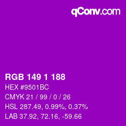 颜色代码: RGB 149 1 188 | qconv.com