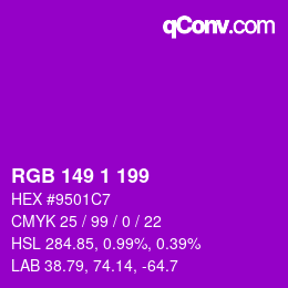 カラーコード: RGB 149 1 199 | qconv.com