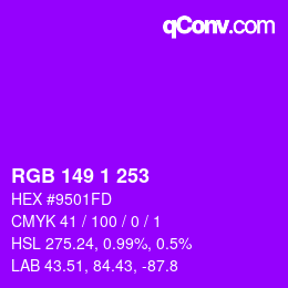 Color code: RGB 149 1 253 | qconv.com
