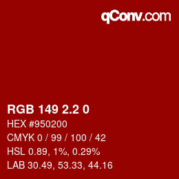 カラーコード: RGB 149 2.2 0 | qconv.com