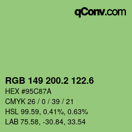 カラーコード: RGB 149 200.2 122.6 | qconv.com