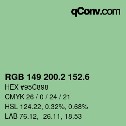 カラーコード: RGB 149 200.2 152.6 | qconv.com
